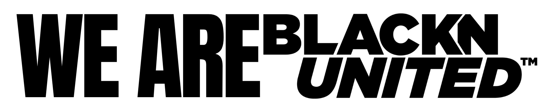 WE ARE BLACKNUNITED